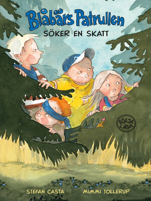 cover image of Blåbärspatrullen söker en skatt